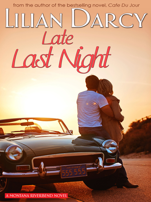 Title details for Late Last Night by Lilian Darcy - Available